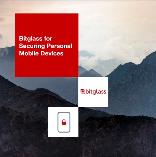Bitglass for Securing Personal Mobile Devices