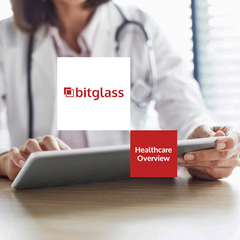 Bitglass Healthcare Overview